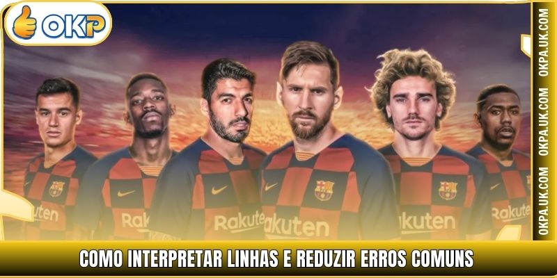 Como interpretar linhas e reduzir erros comuns