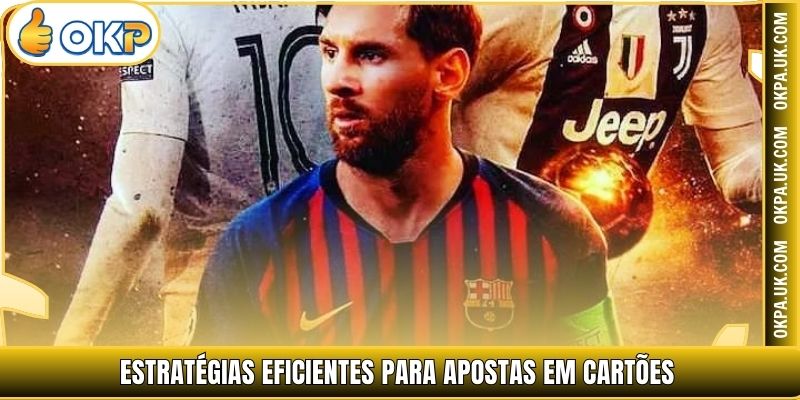 Estratégias eficientes para Apostas em Cartões